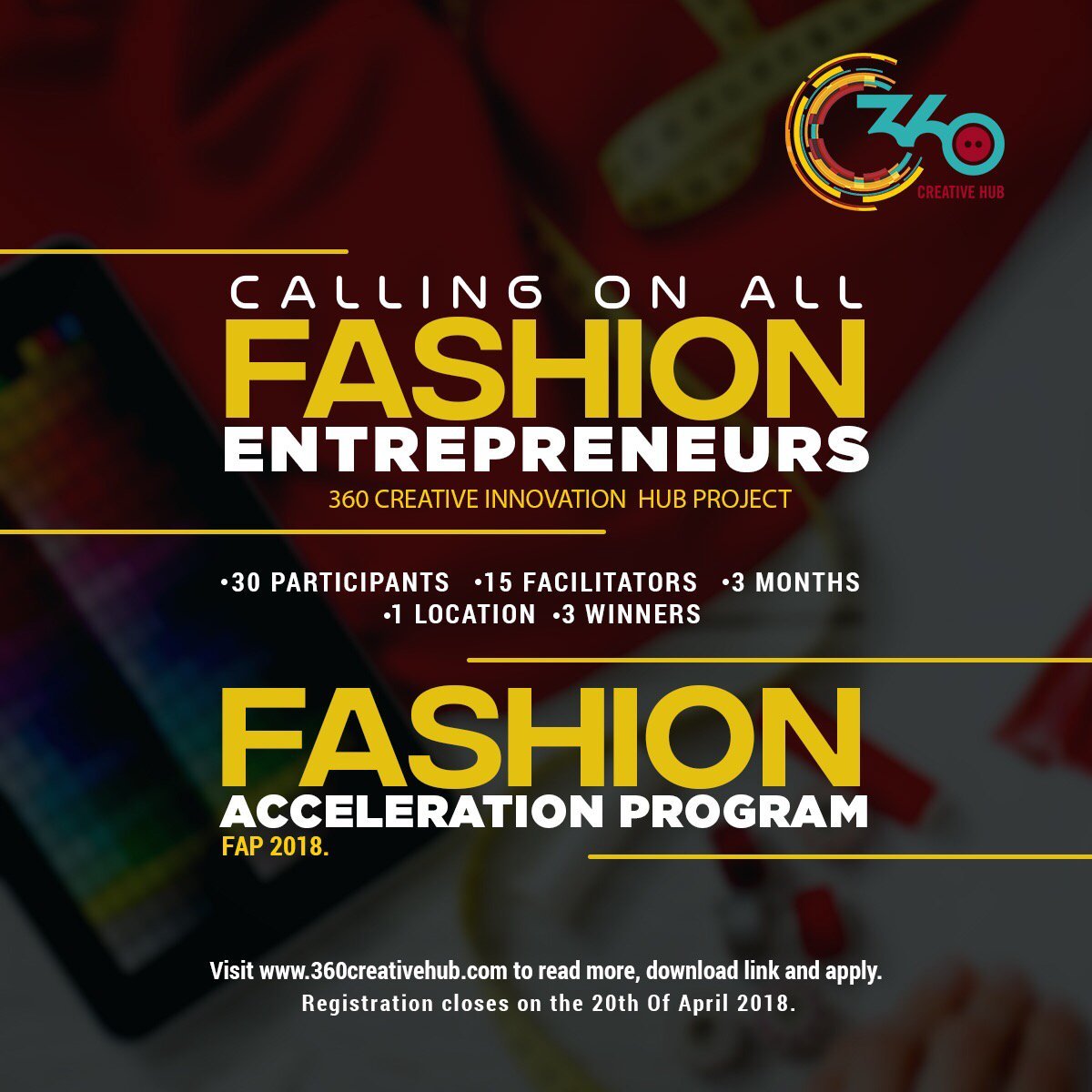 360 Creative Hub Fashion Acceleration Program (FAP) 2018 for Emerging ...
