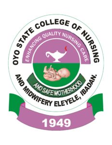 Oyo State College Of Nursing & Midwifery Eleyele Ibadan Basic General Nursing & Post-Basic Midwifery Admission Forms