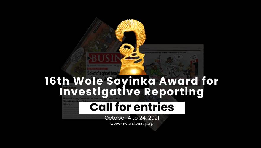 Wole Soyinka 2021 Award for Investigative Reporting