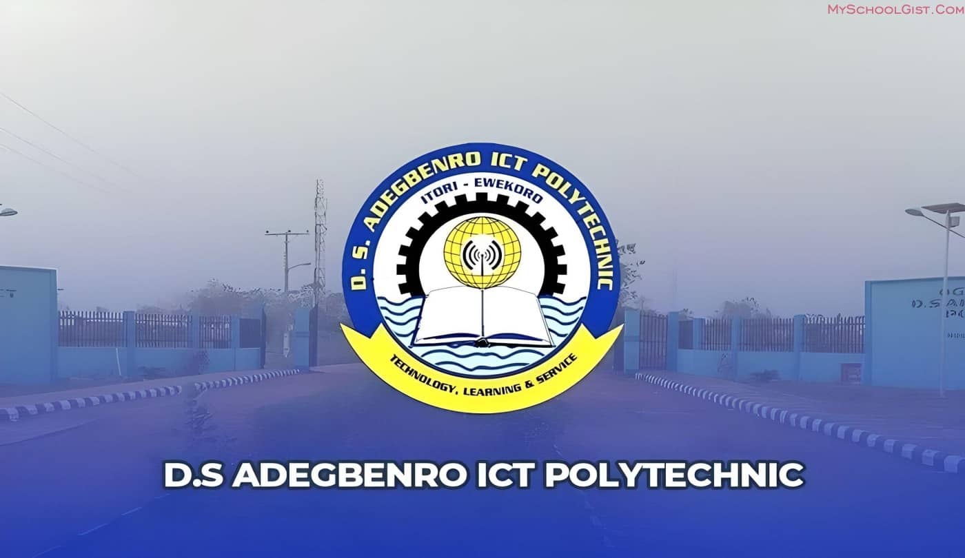 DS Adegbenro ICT Polytechnic Post UTME Form