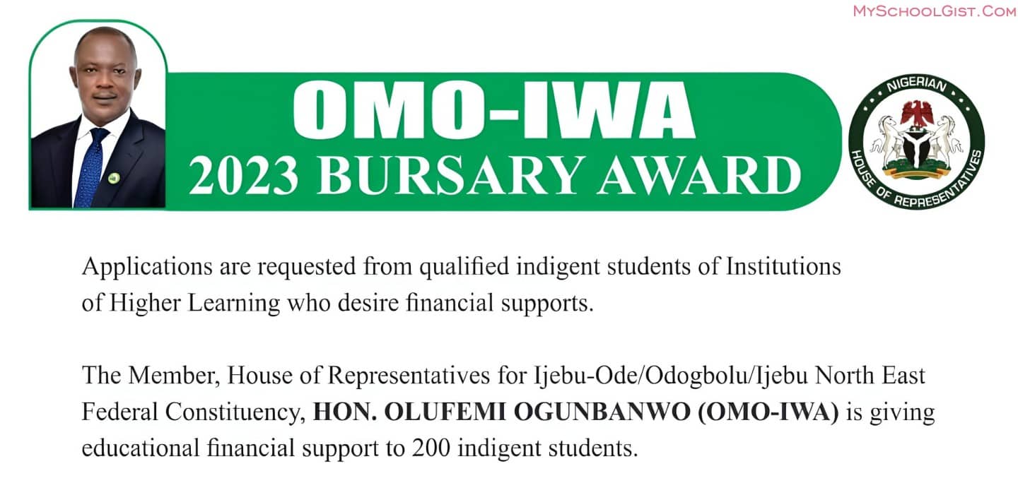 HON. OLUFEMI OGUNBANWO (OMO-IWA) Bursary Award