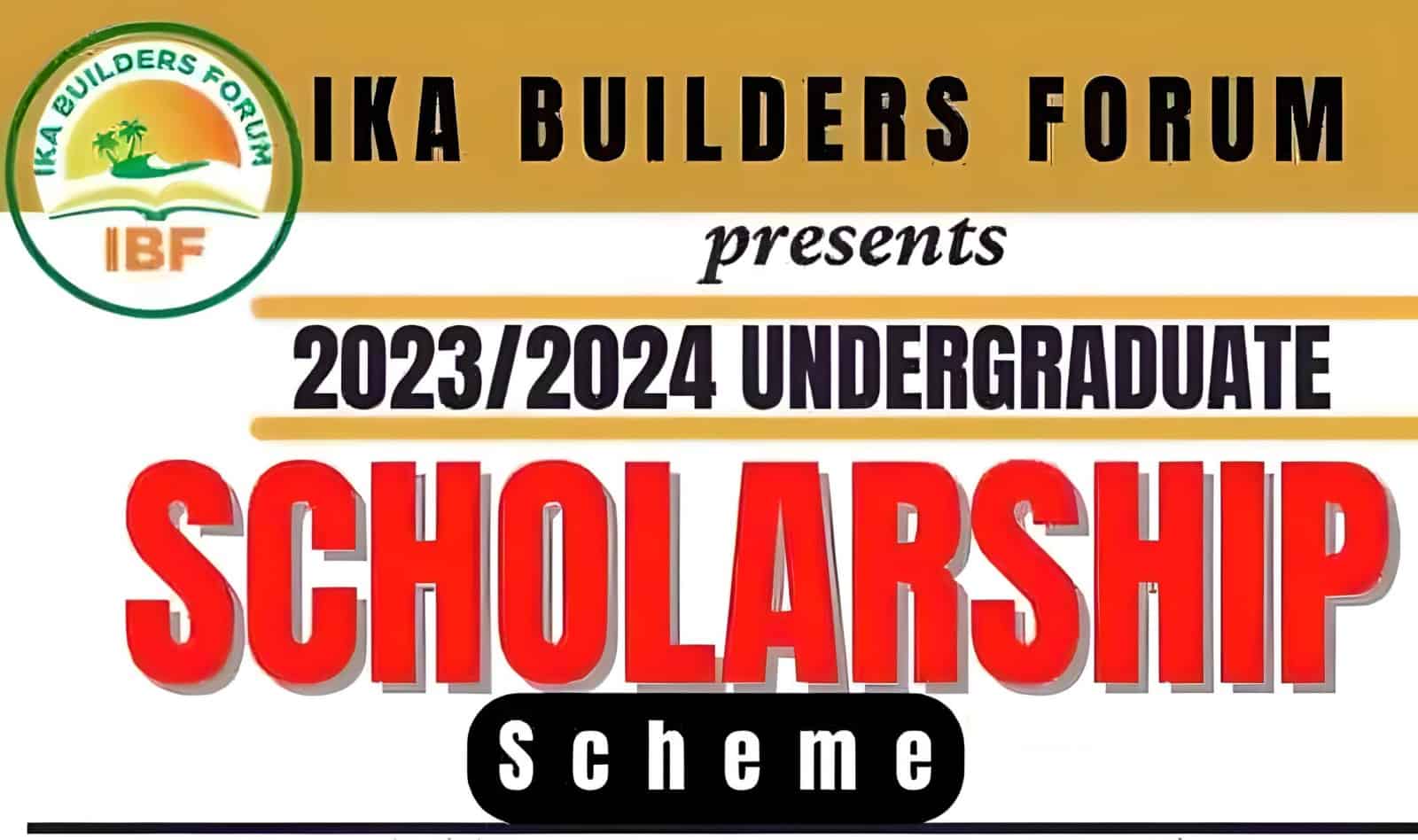 Ika Builders Forum Undergraduate Scholarship 