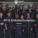 Pan-Atlantic University 10th Matriculation Ceremony