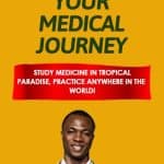 Study Medicine in a Tropical Paradise and Practice Globally