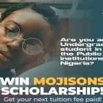 MOJISONS Scholarship 2024 for Nigerian Undergraduates