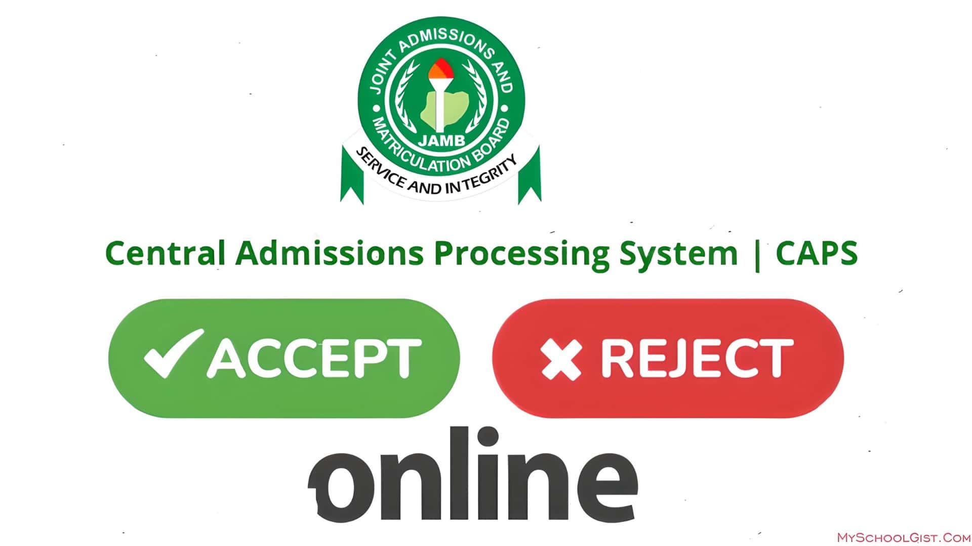 Joint Admissions and Matriculation Board (JAMB) CAPS Portal