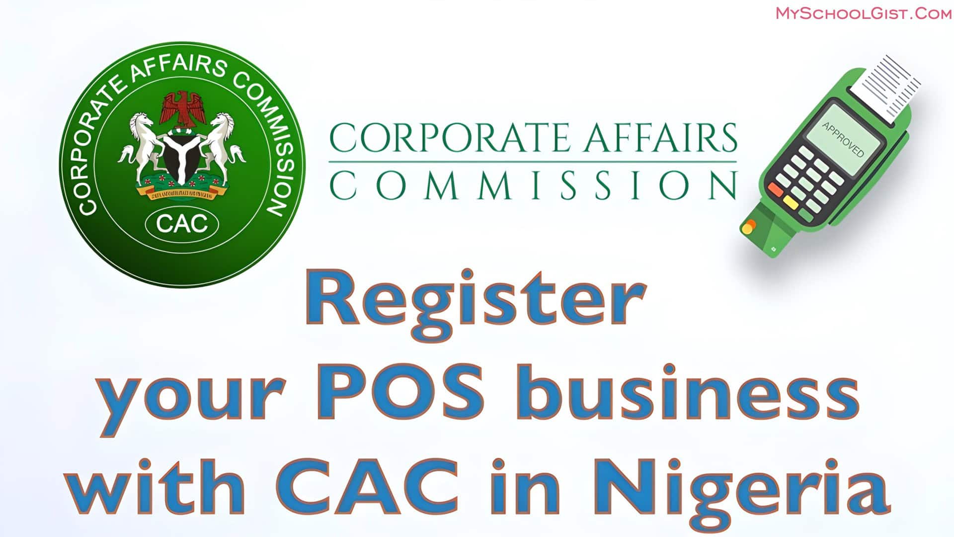 How to Register Your POS Business with CAC