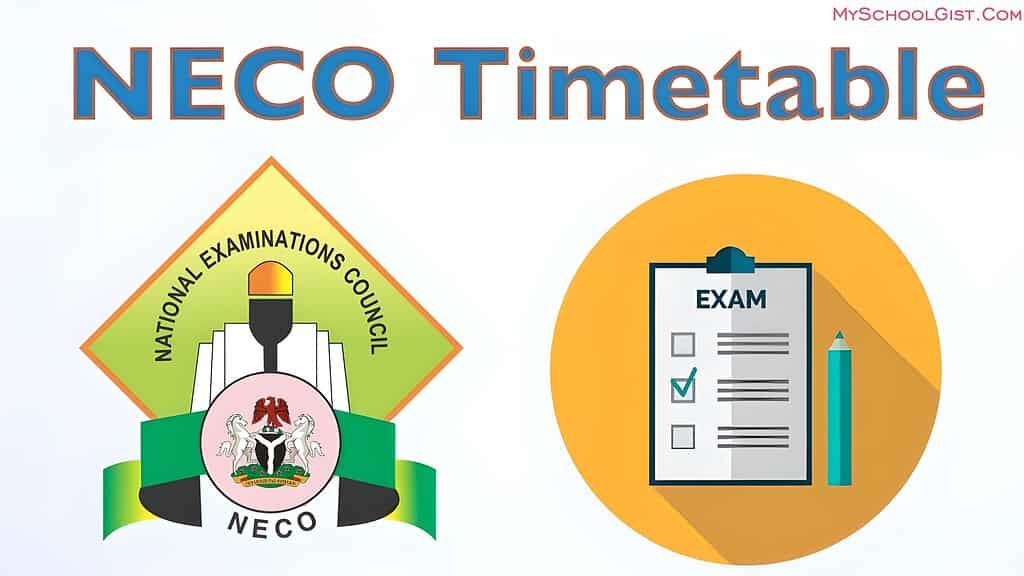 2024 NECO Timetable