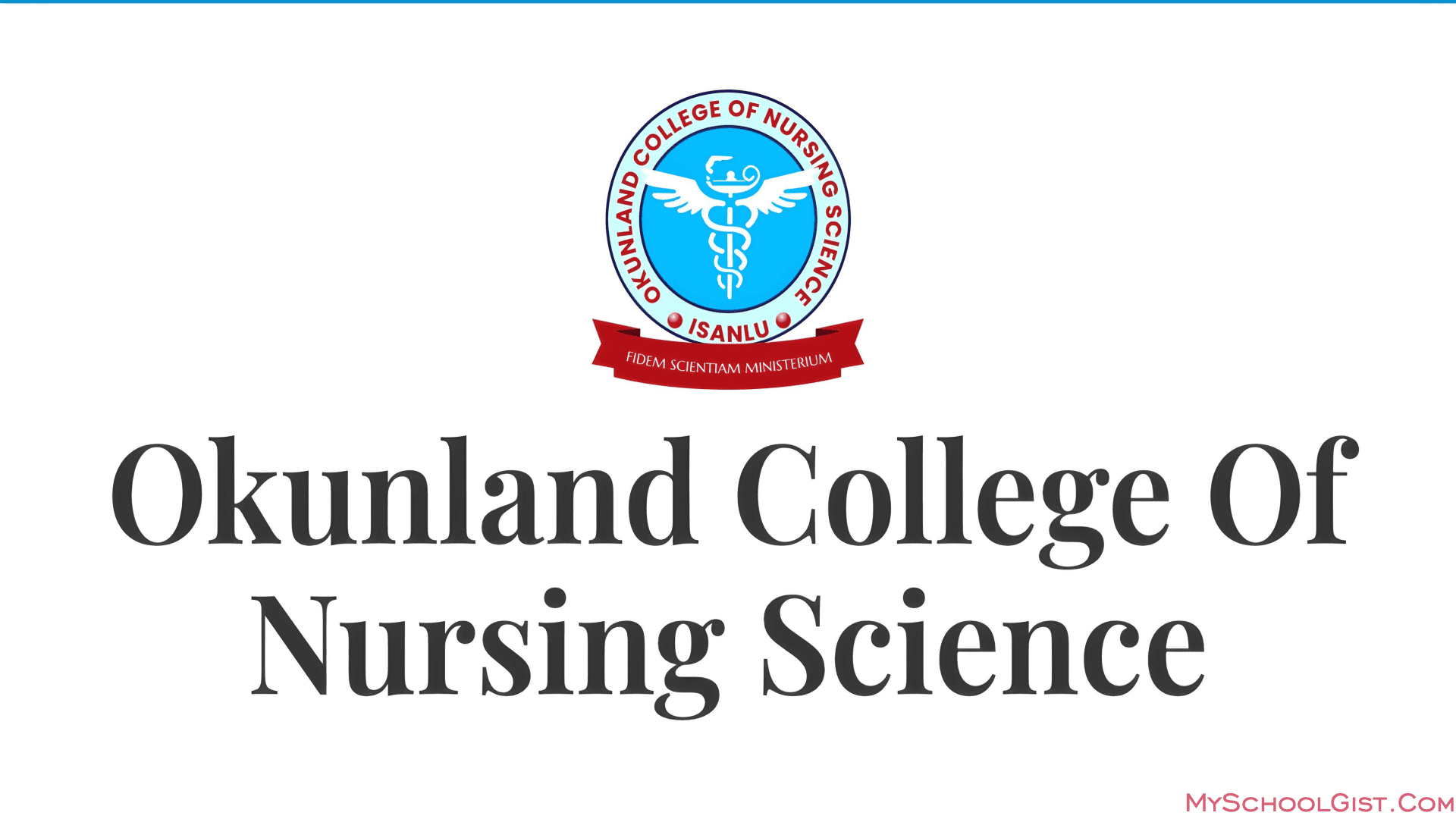 Okunland College of Nursing Sciences (OCNS) General Nursing Admission